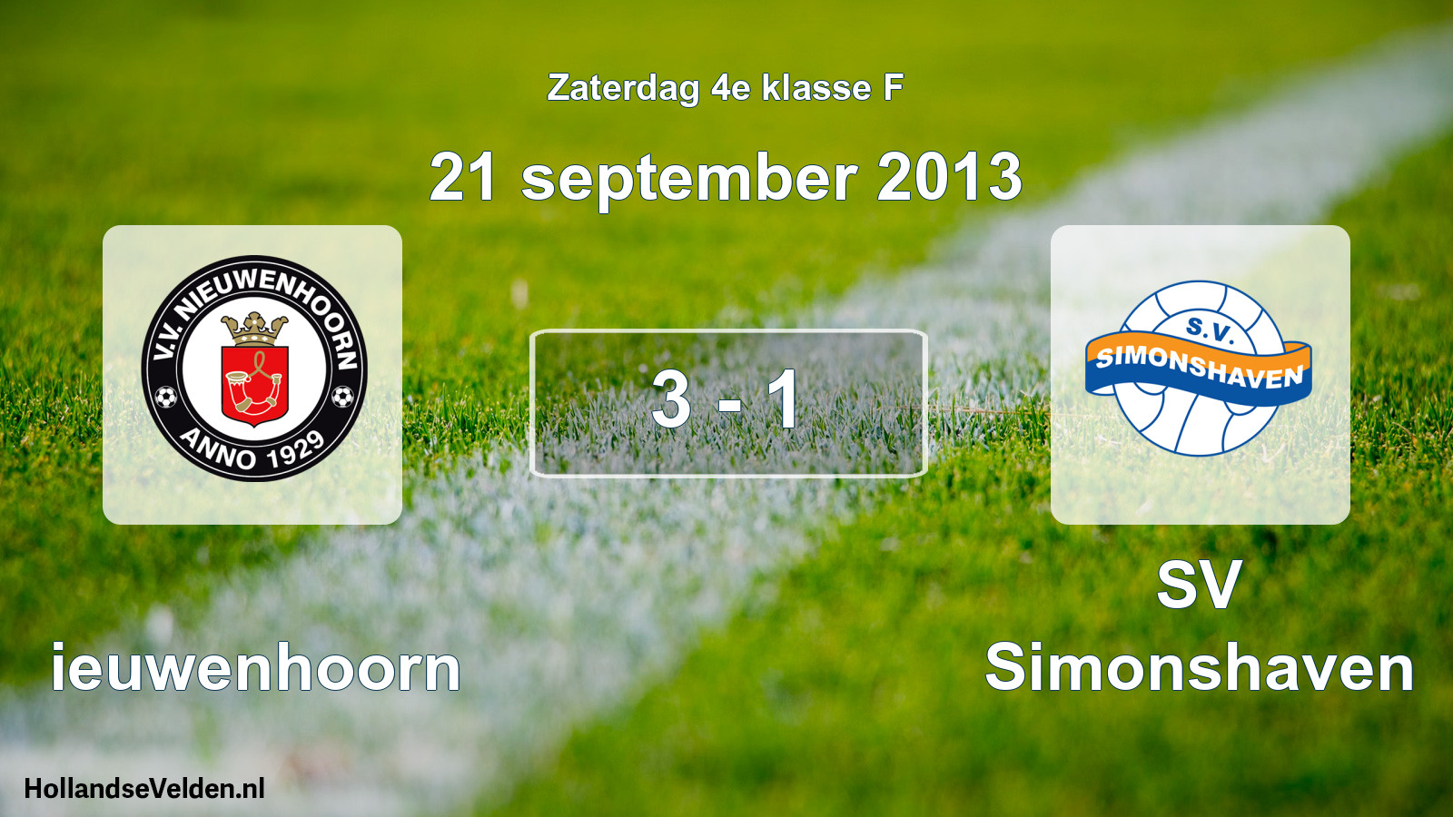 Total number of matches played: Nieuwenhoorn - SV Simonshaven 3 - 1 (21 September 2013)