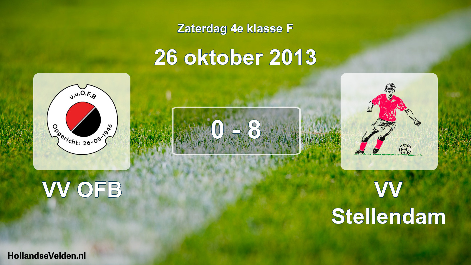 Total number of matches played: VV OFB - VV Stellendam 0 - 8 (26 October 2013)