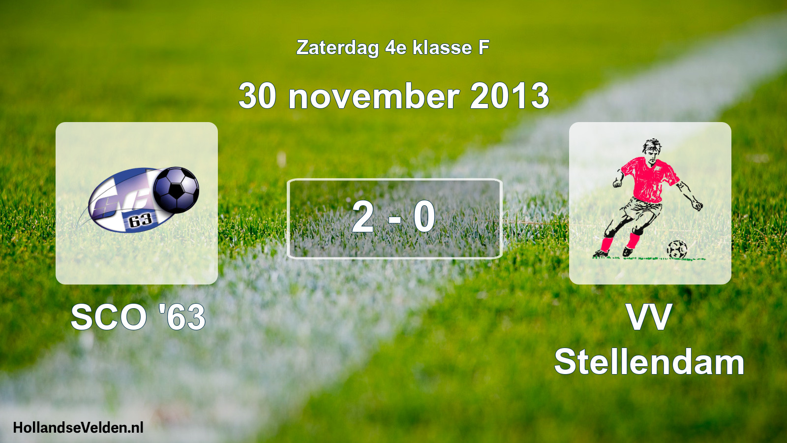 Total number of matches played: SCO '63 - VV Stellendam 2 - 0 (30 November 2013)