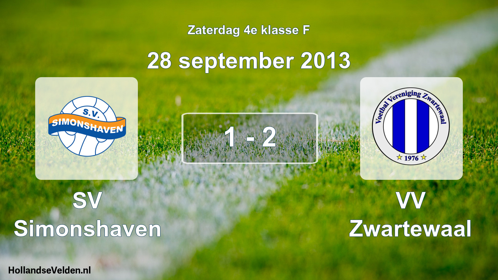 Total number of matches played: SV Simonshaven - VV Zwartewaal 1 - 2 (28 September 2013)