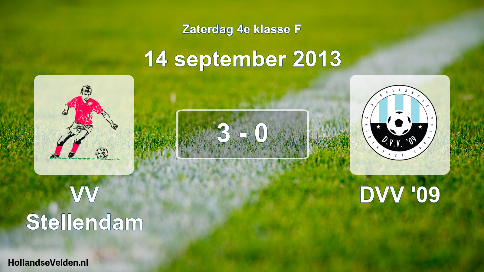 Total number of matches played: VV Stellendam - DVV '09 3 - 0 (14 September 2013)