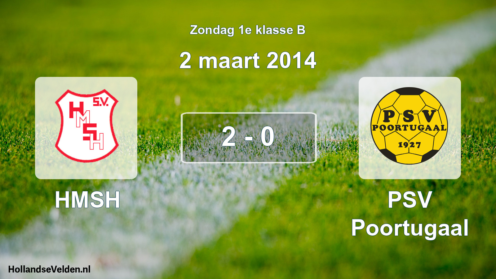 Total number of matches played: HMSH - PSV Poortugaal 2 - 0 (2 March 2014)