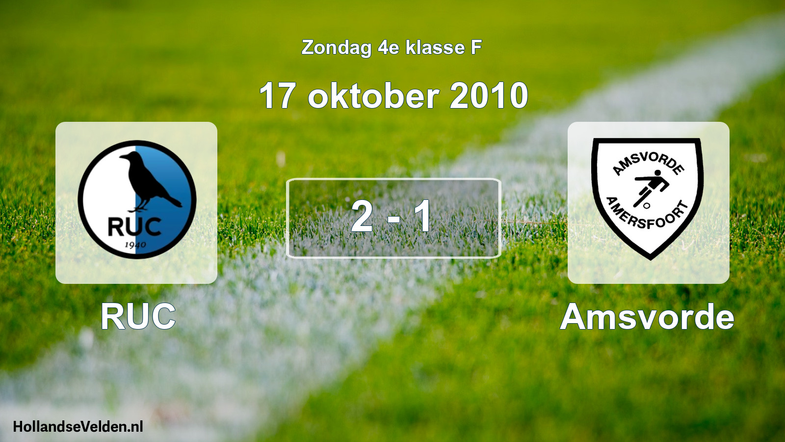 Total number of matches played: RUC - Amsvorde 2 - 1 (17 October 2010)