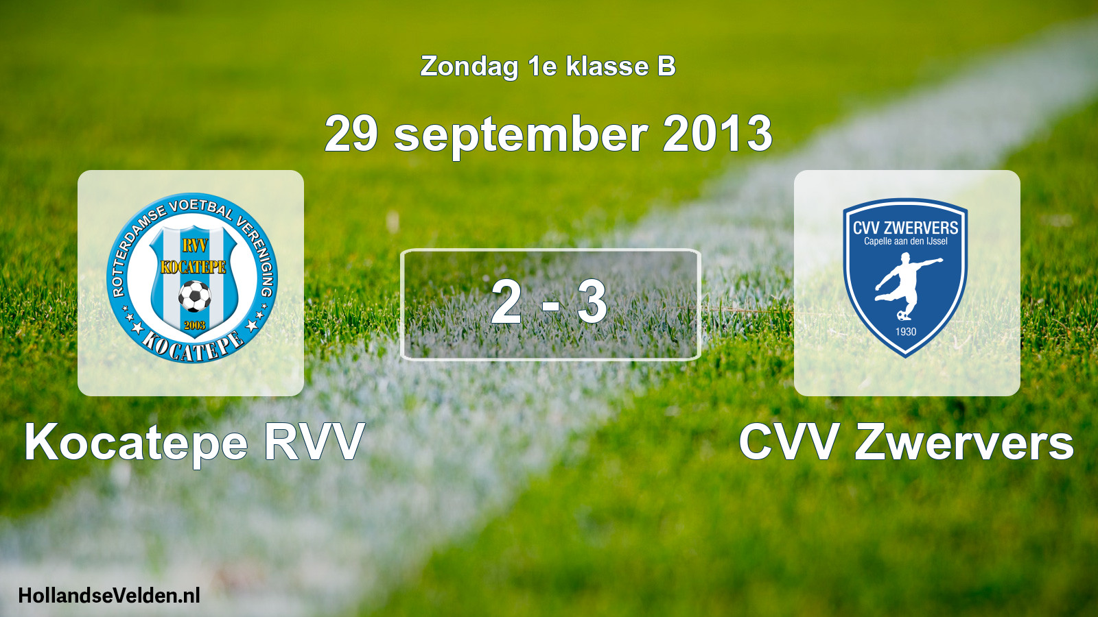 Total number of matches played: Kocatepe RVV - CVV Zwervers 2 - 3 (29 September 2013)