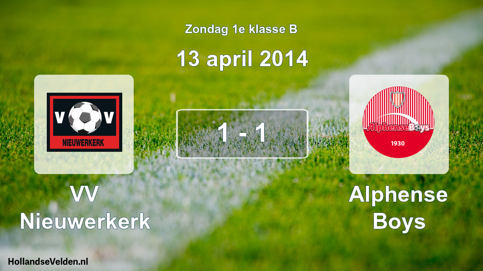 Total number of matches played: VV Nieuwerkerk - Alphense Boys 1 - 1 (13 April 2014)