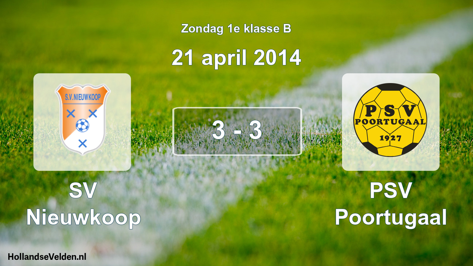 Total number of matches played: SV Nieuwkoop - PSV Poortugaal 3 - 3 (21 April 2014)