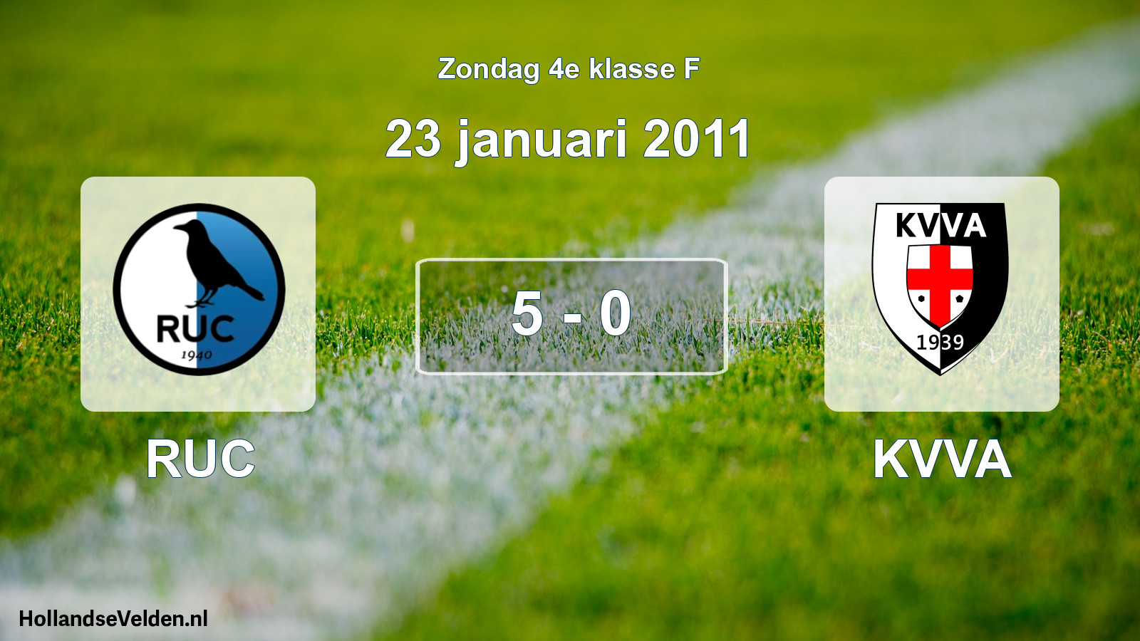 Total number of matches played: RUC - KVVA 5 - 0 (23 January 2011)