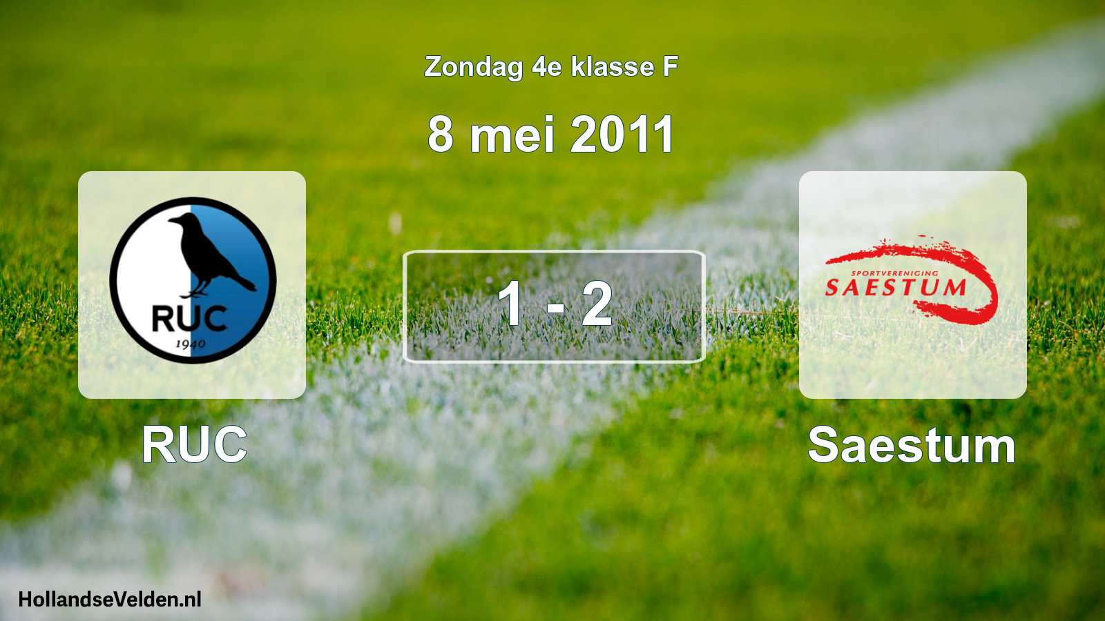 Total number of matches played: RUC - Saestum 1 - 2 (8 May 2011)