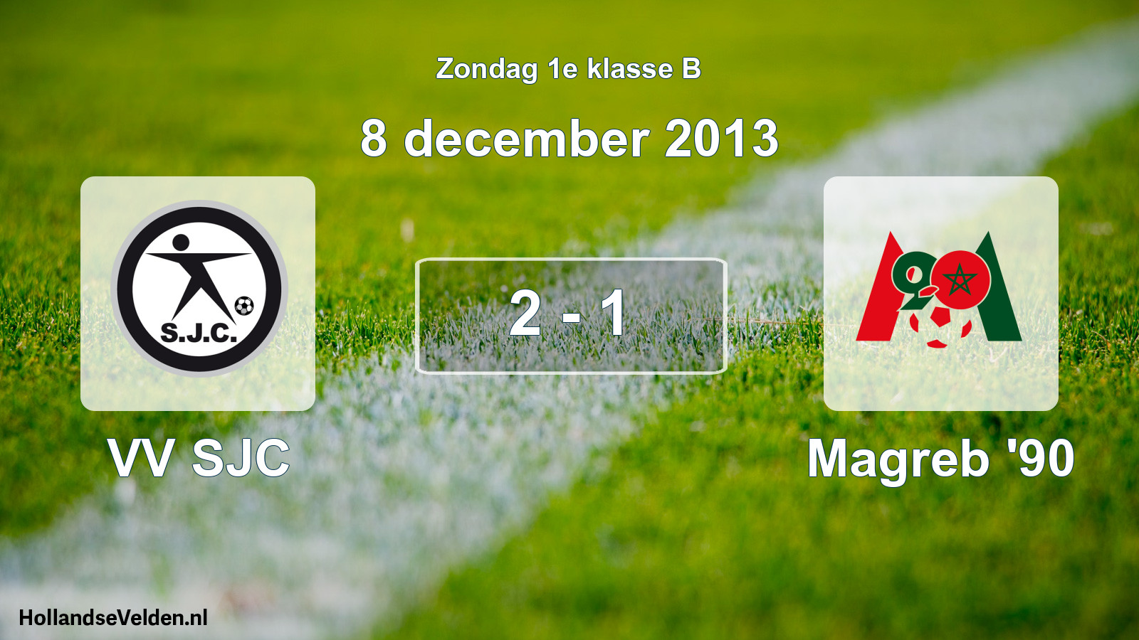 Total number of matches played: VV SJC - Magreb '90 2 - 1 (8 December 2013)