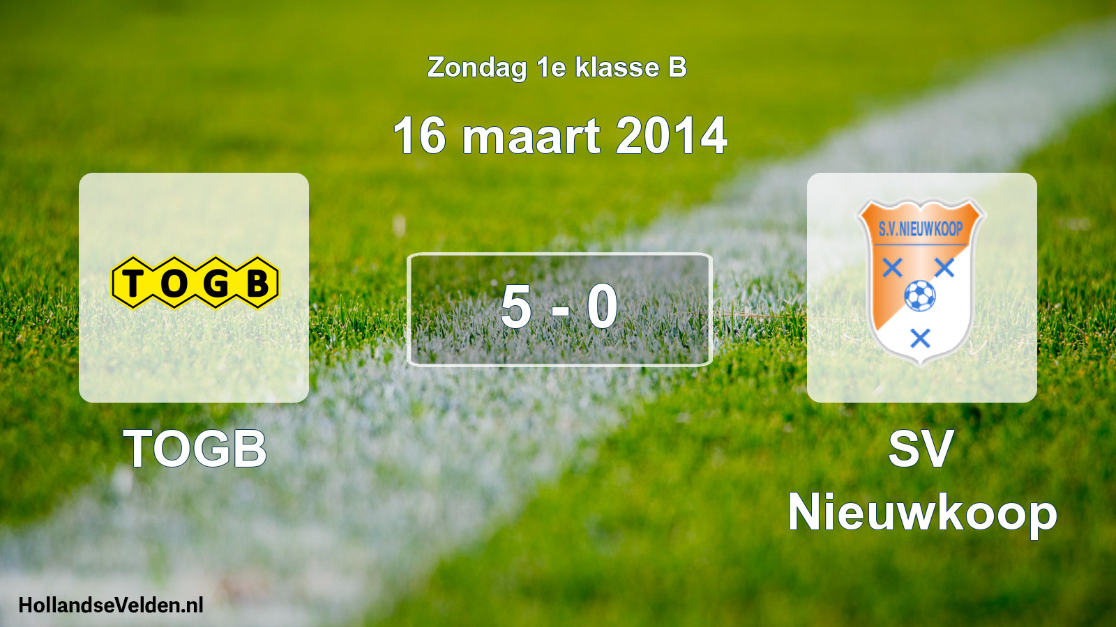Total number of matches played: TOGB - SV Nieuwkoop 5 - 0 (16 March 2014)