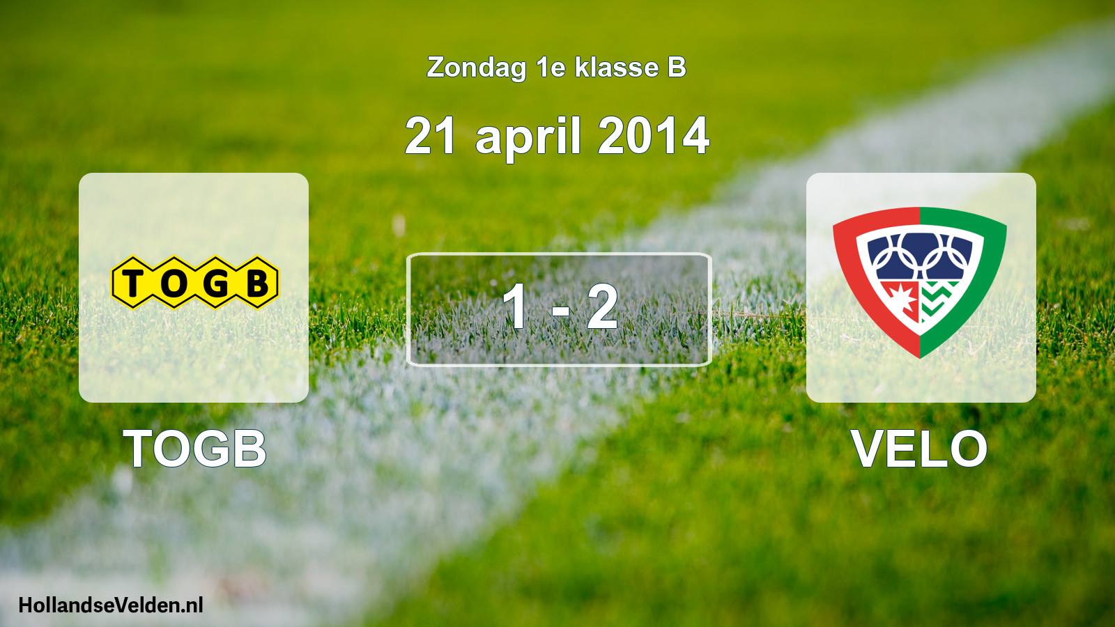 Total number of matches played: TOGB - VELO 1 - 2 (21 April 2014)