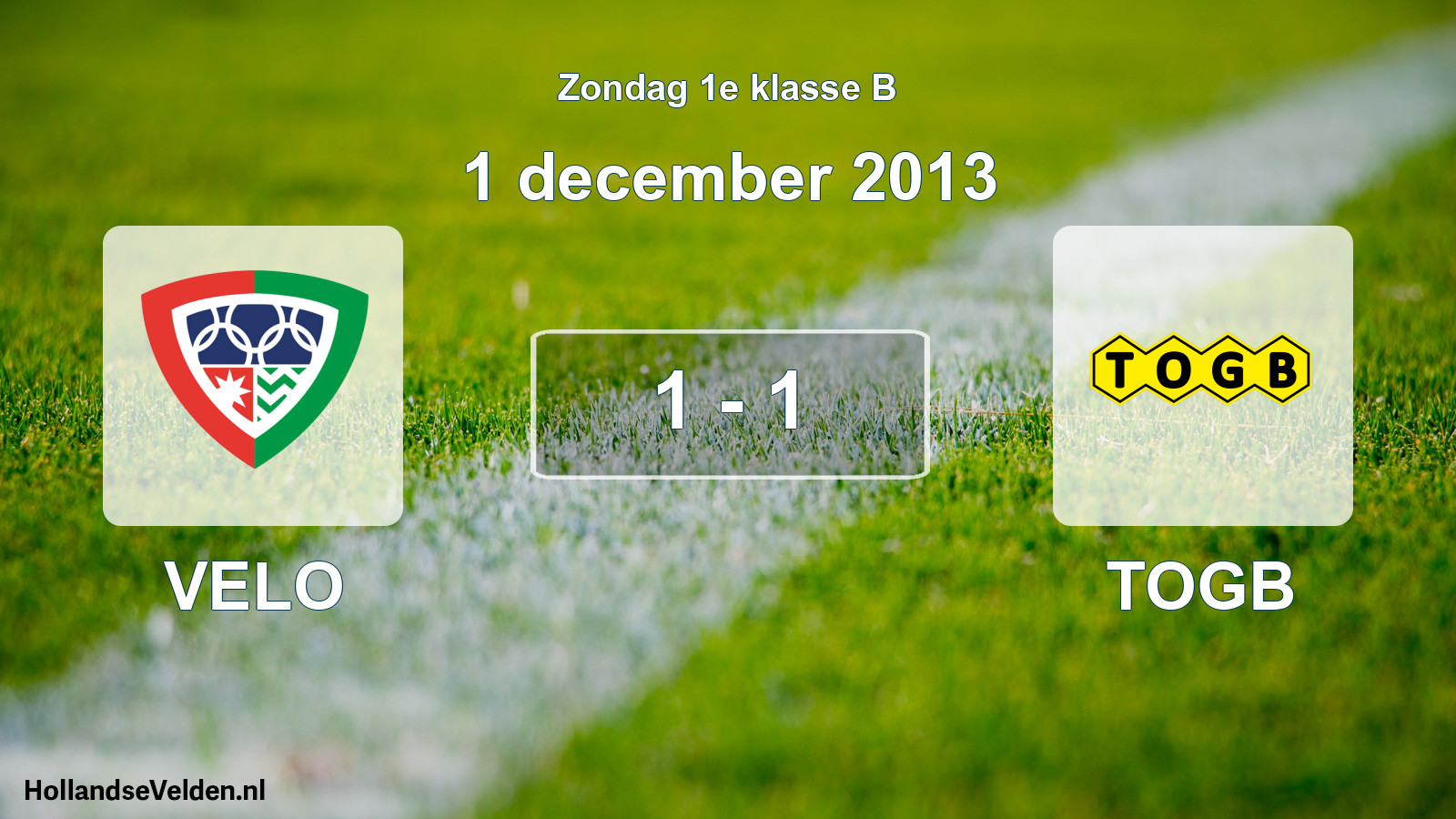 Total number of matches played: VELO - TOGB 1 - 1 (1 December 2013)