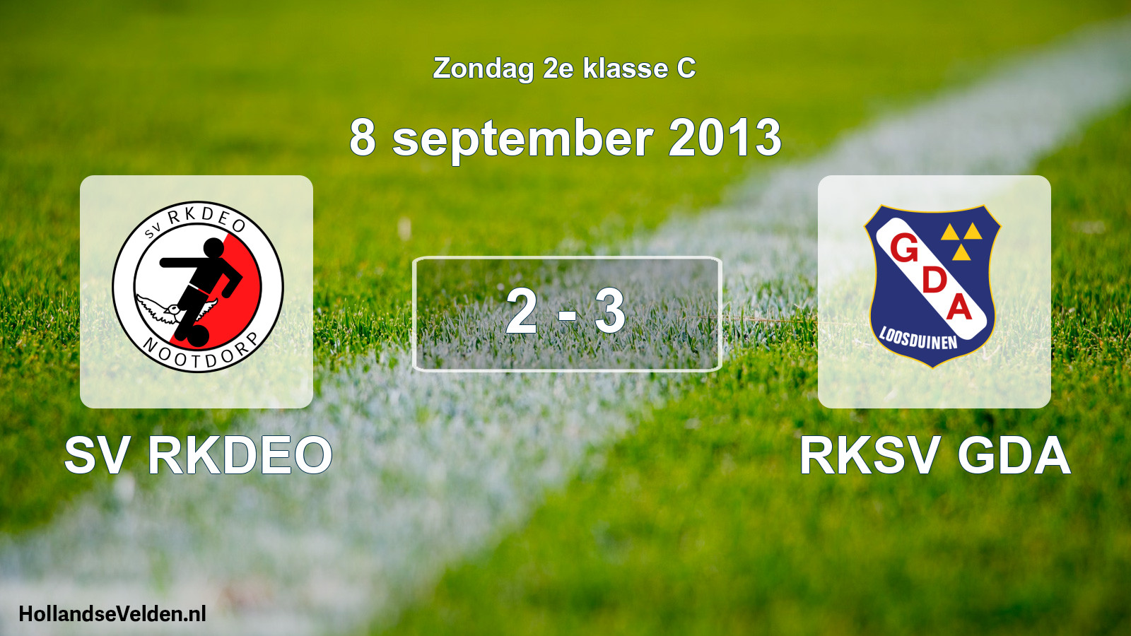 Total number of matches played: SV RKDEO - RKSV GDA 2 - 3 (8 September 2013)