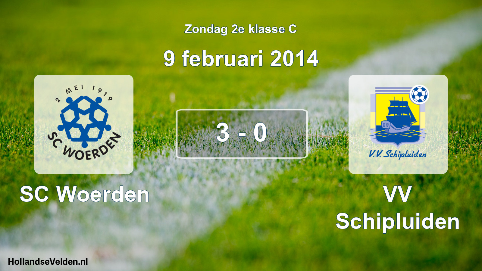 Total number of matches played: SC Woerden - VV Schipluiden 3 - 0 (9 February 2014)