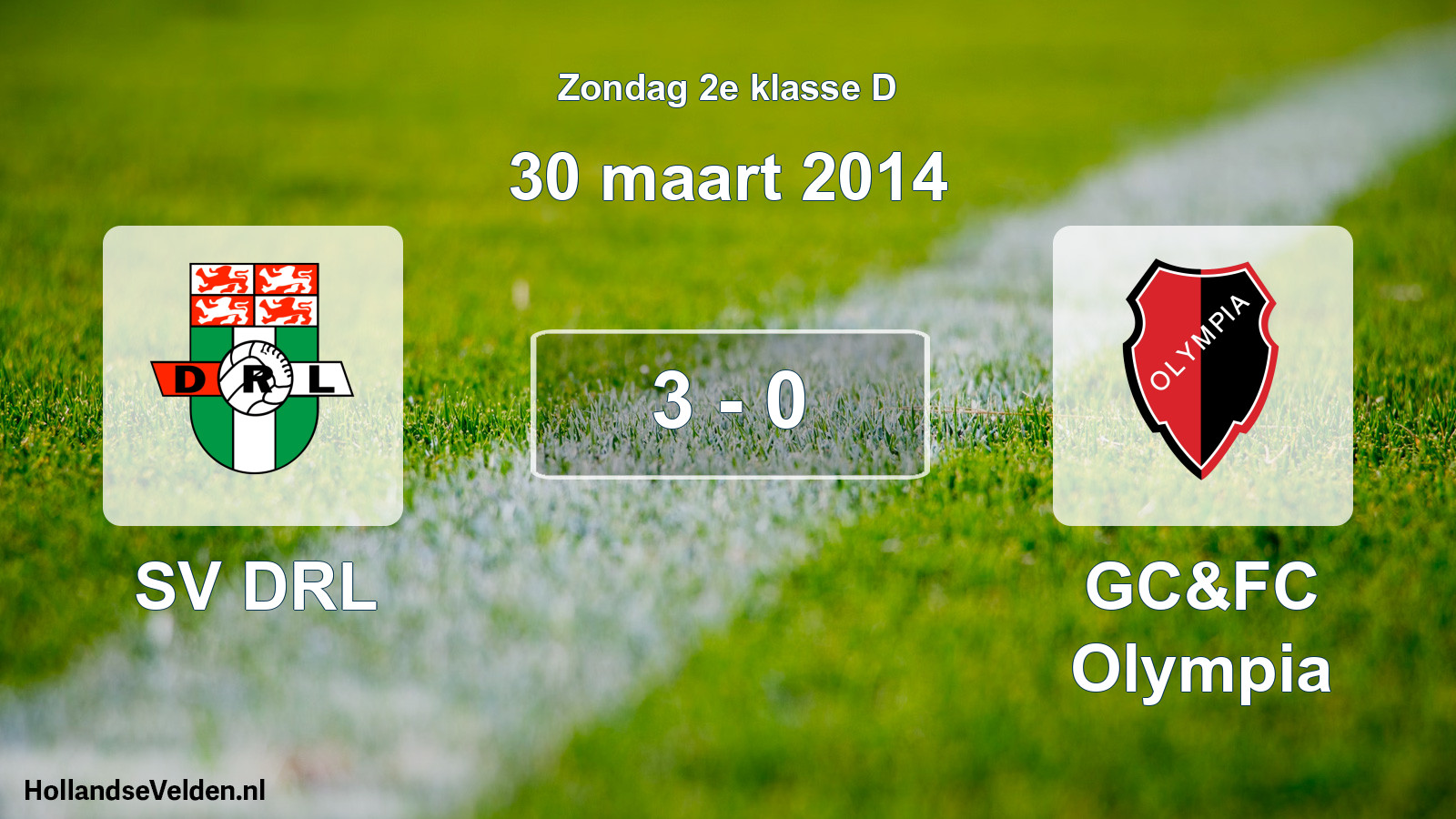 Total number of matches played: SV DRL - GC&FC Olympia 3 - 0 (30 March 2014)