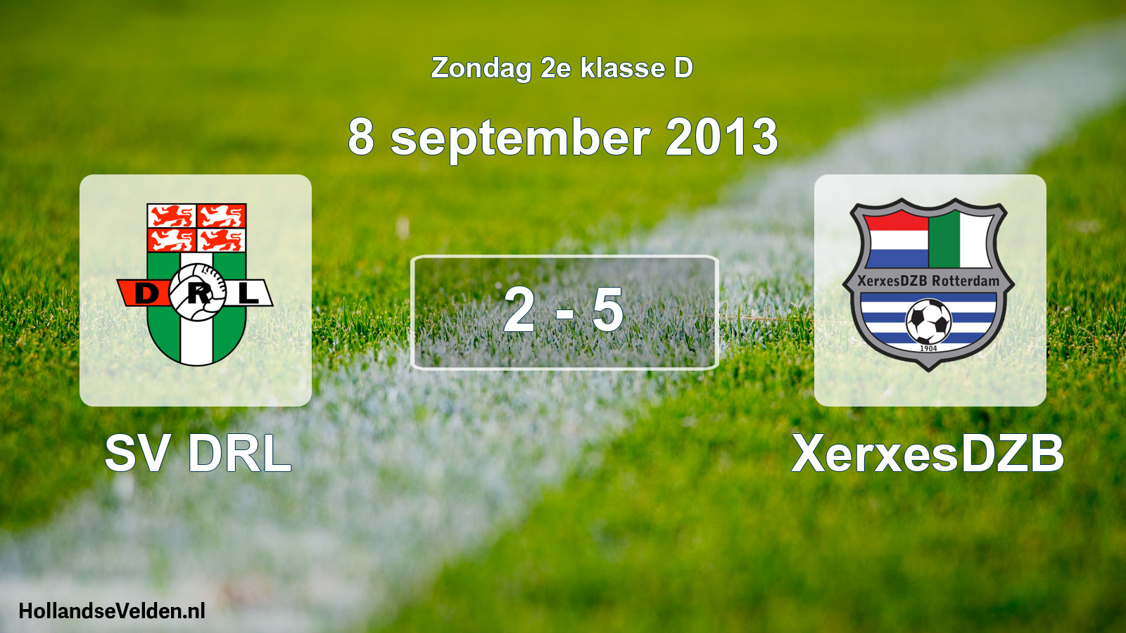 Total number of matches played: SV DRL - XerxesDZB 2 - 5 (8 September 2013)