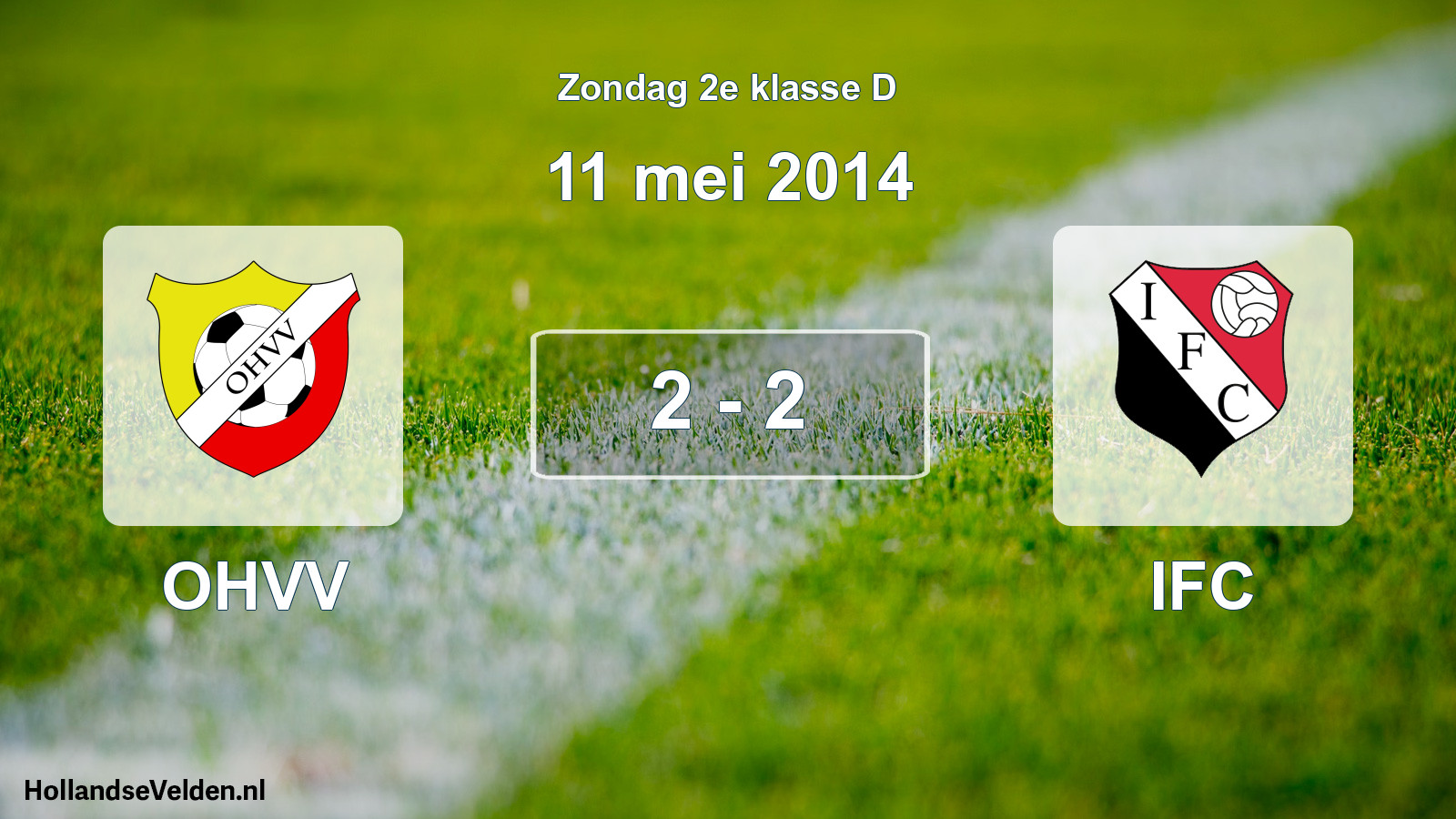 Total number of matches played: OHVV - IFC 2 - 2 (11 May 2014)