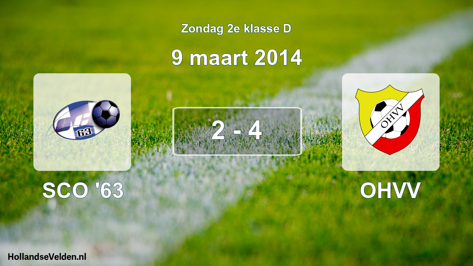 Total number of matches played: SCO '63 - OHVV 2 - 4 (9 March 2014)
