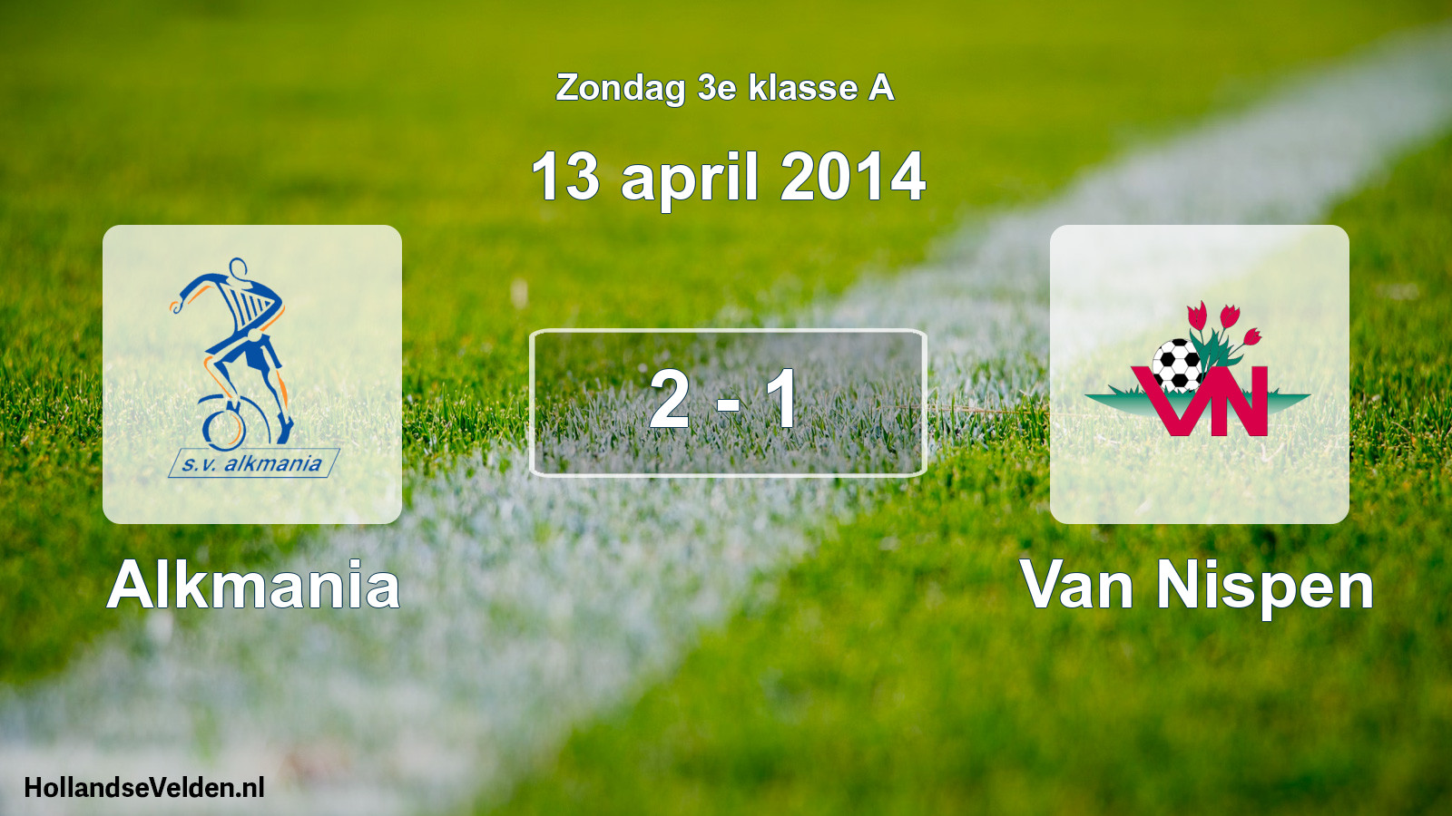 Total number of matches played: Alkmania - Van Nispen 2 - 1 (13 April 2014)