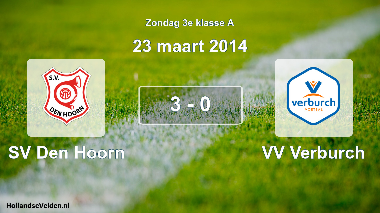Total number of matches played: SV Den Hoorn - VV Verburch 3 - 0 (23 March 2014)