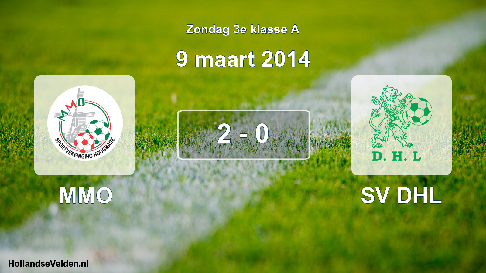 Total number of matches played: MMO - SV DHL 2 - 0 (9 March 2014)