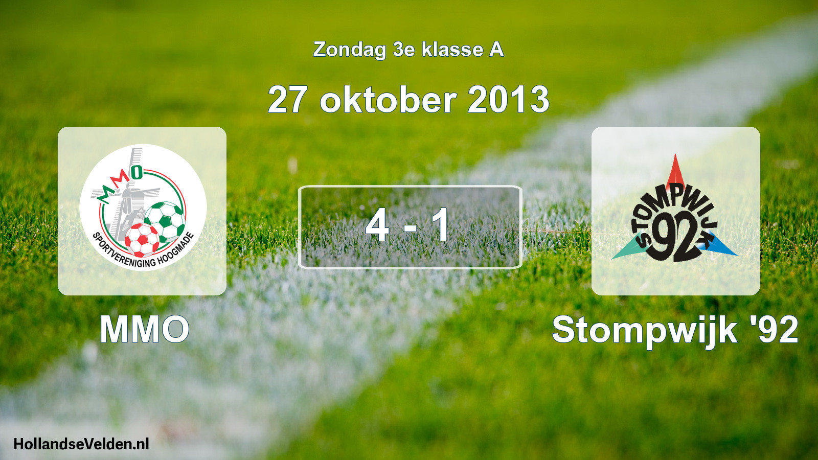 Total number of matches played: MMO - Stompwijk '92 4 - 1 (27 October 2013)