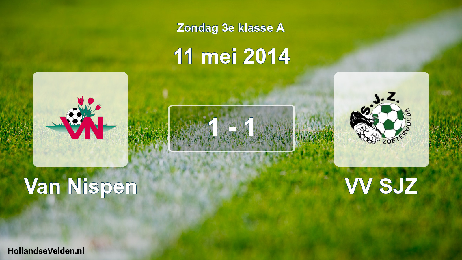 Total number of matches played: Van Nispen - VV SJZ 1 - 1 (11 May 2014)