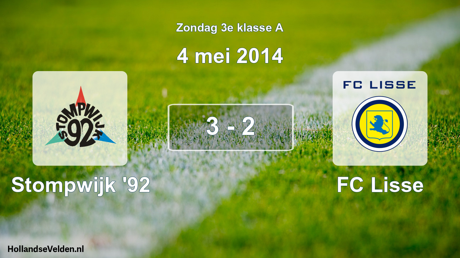 Total number of matches played: Stompwijk '92 - FC Lisse 3 - 2 (4 May 2014)