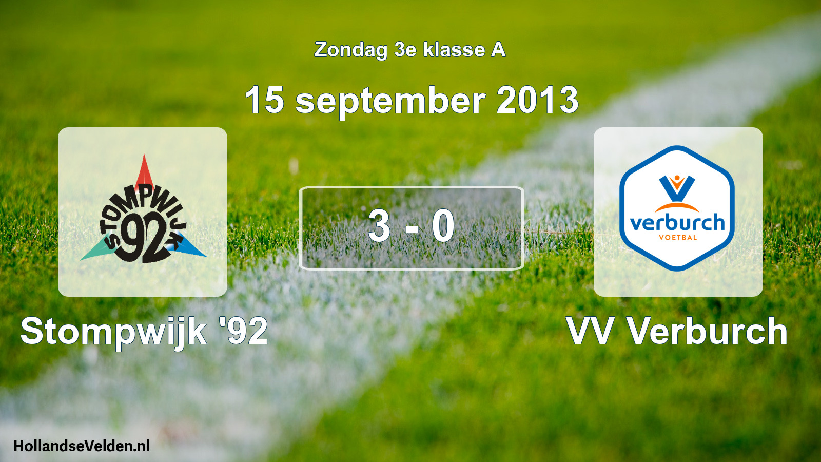 Total number of matches played: Stompwijk '92 - VV Verburch 3 - 0 (15 September 2013)