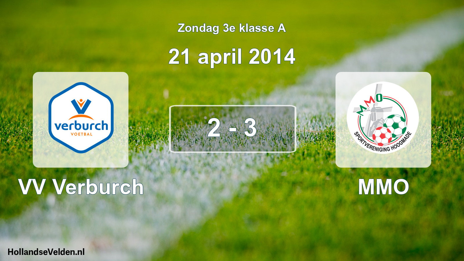 Total number of matches played: VV Verburch - MMO 2 - 3 (21 April 2014)