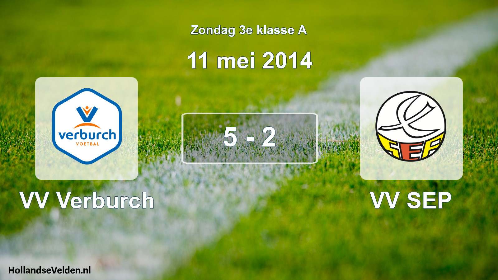 Total number of matches played: VV Verburch - VV SEP 5 - 2 (11 May 2014)