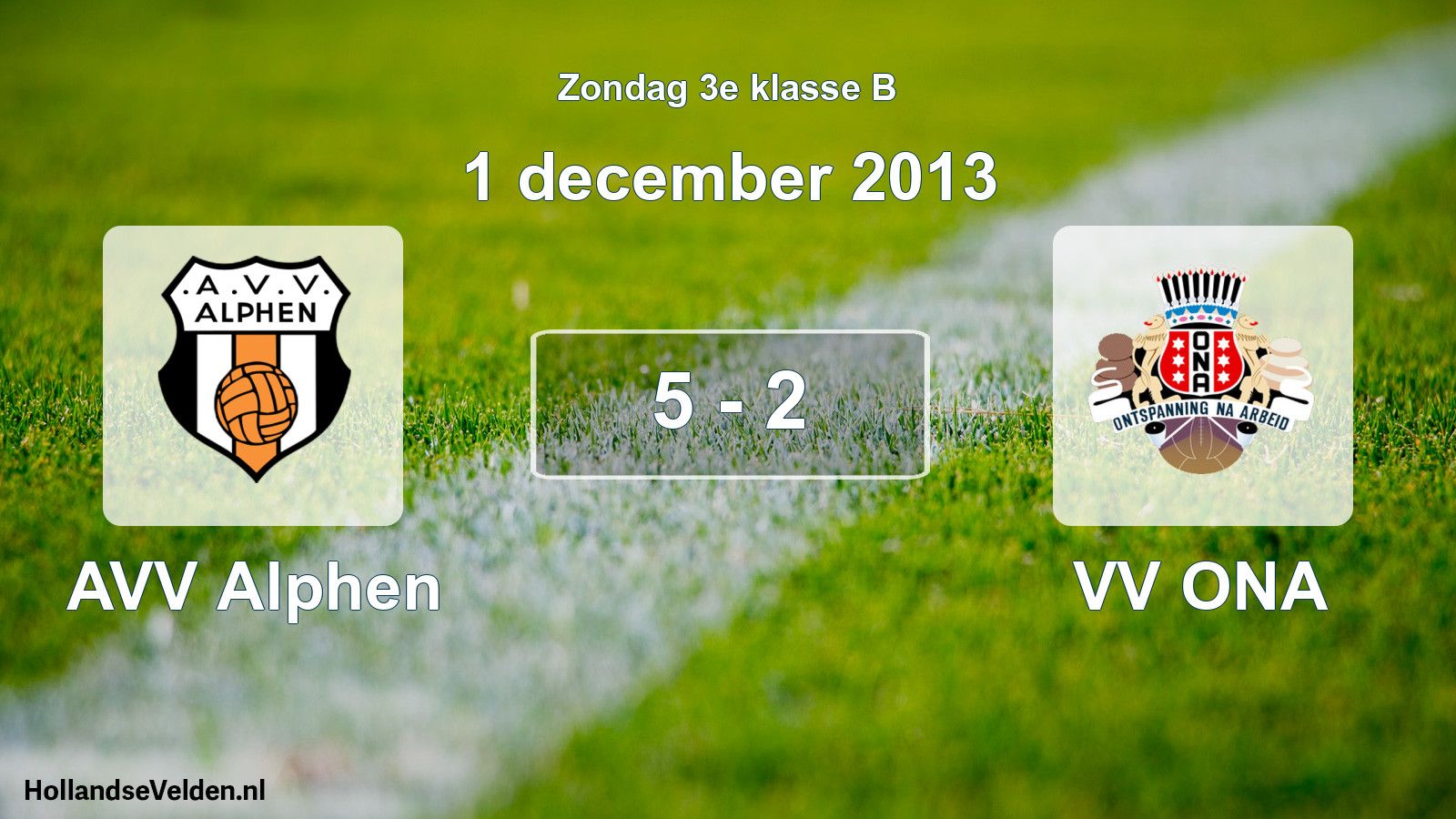 Total number of matches played: AVV Alphen - VV ONA 5 - 2 (1 December 2013)