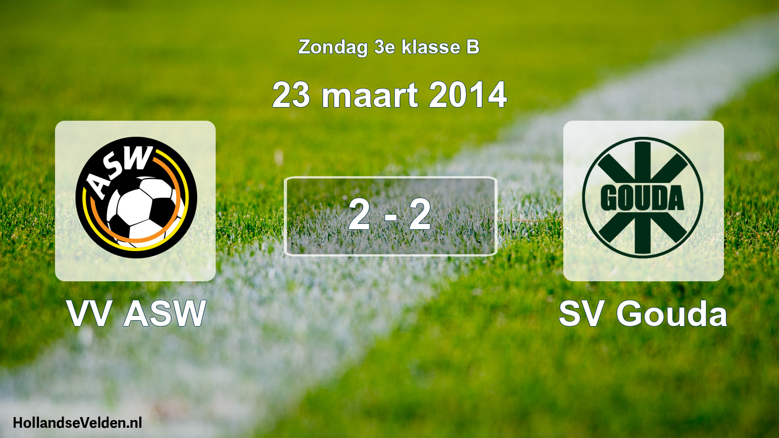 Total number of matches played: VV ASW - SV Gouda 2 - 2 (23 March 2014)