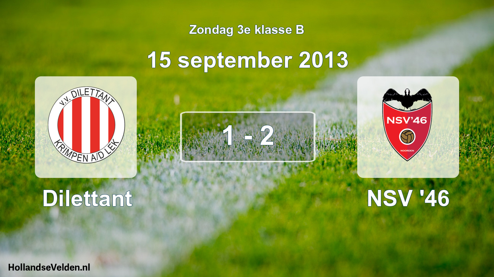 Total number of matches played: Dilettant - NSV '46 1 - 2 (15 September 2013)