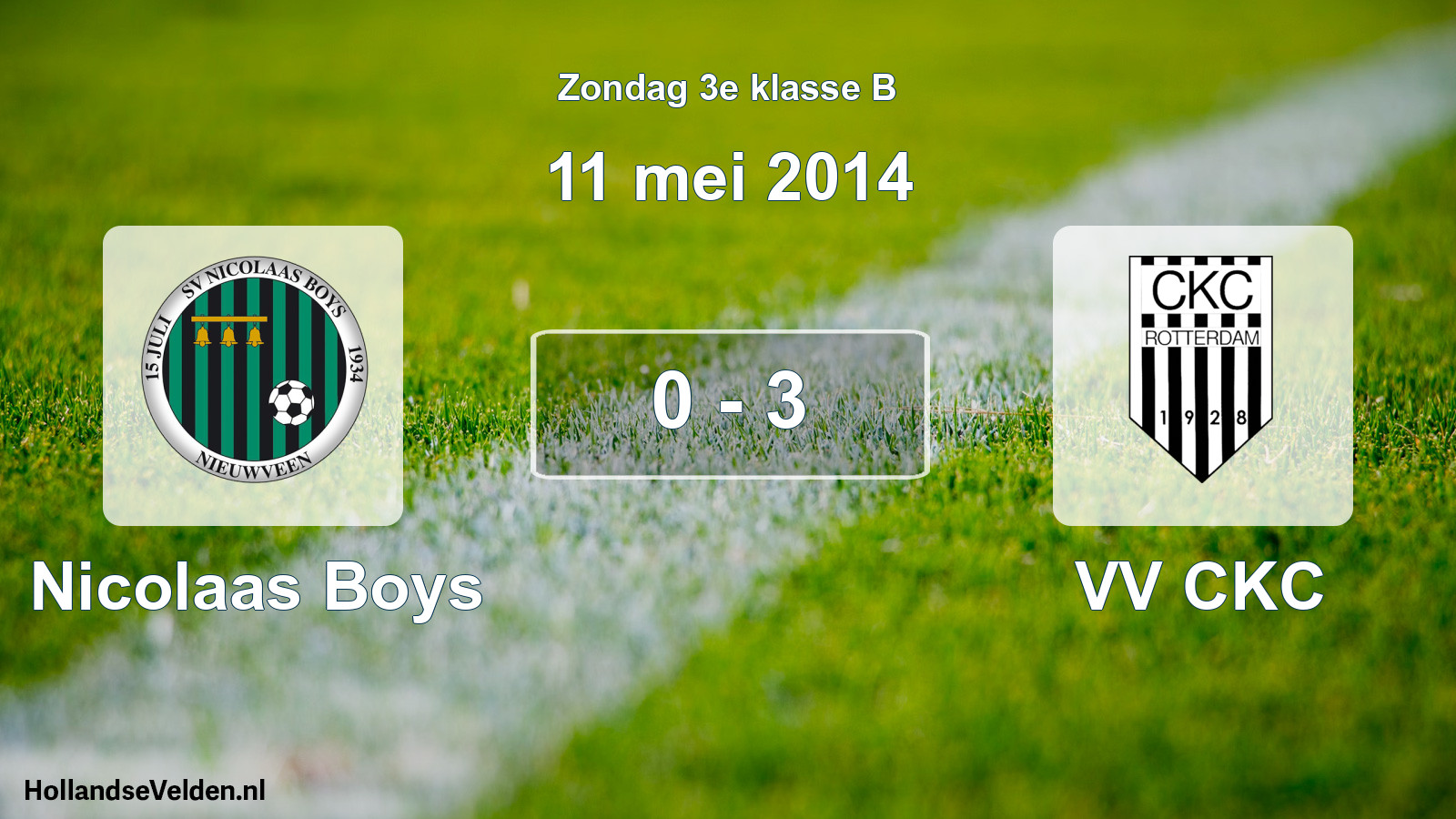 Total number of matches played: Nicolaas Boys - VV CKC 0 - 3 (11 May 2014)