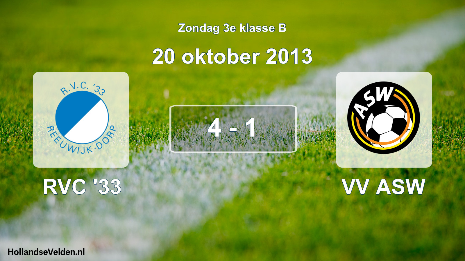 Total number of matches played: RVC '33 - VV ASW 4 - 1 (20 October 2013)