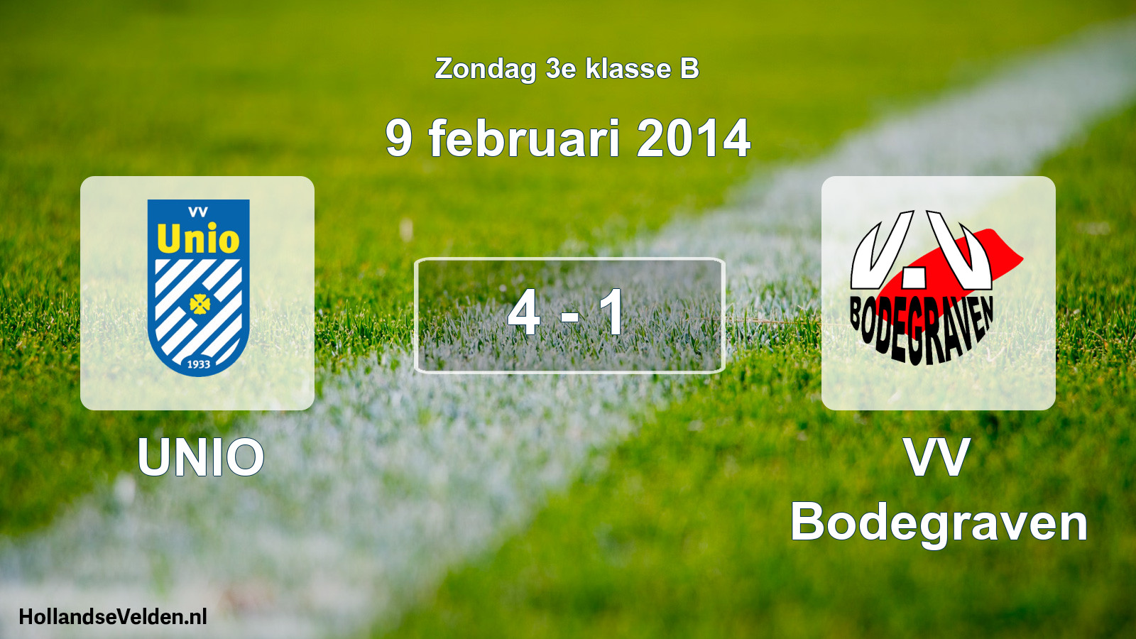 Total number of matches played: UNIO - VV Bodegraven 4 - 1 (9 February 2014)