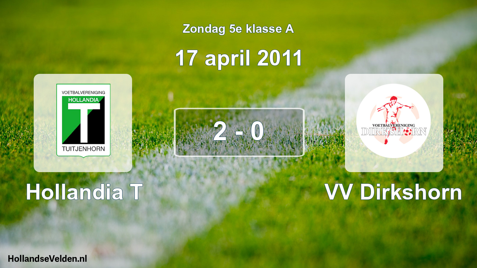 Total number of matches played: Hollandia T - VV Dirkshorn 2 - 0 (17 April 2011)