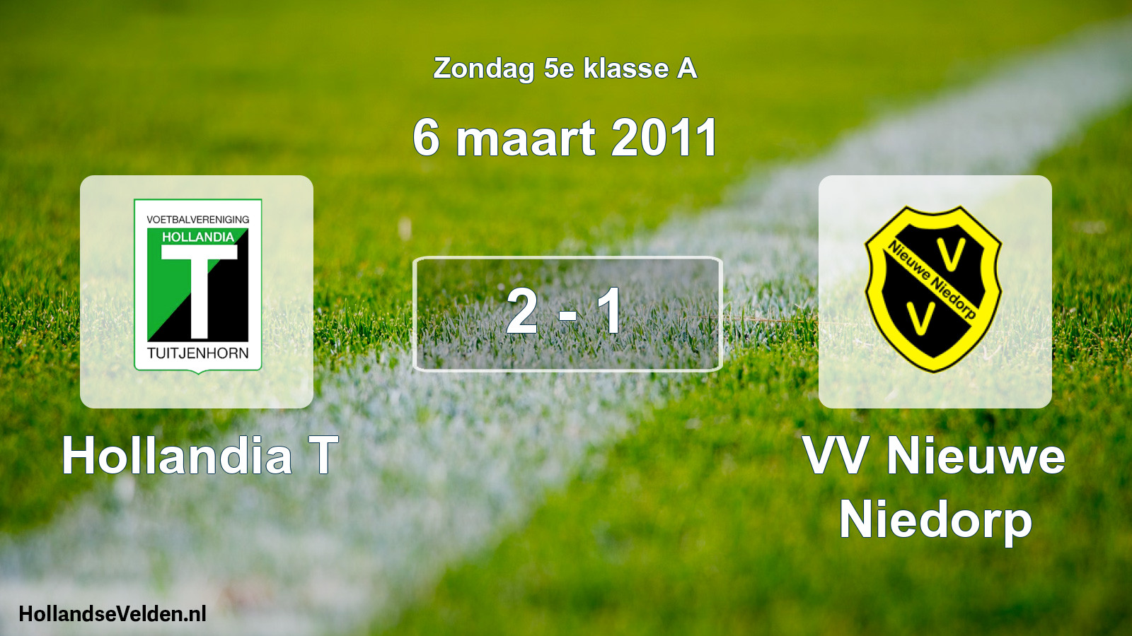 Total number of matches played: Hollandia T - VV Nieuwe Niedorp 2 - 1 (6 March 2011)