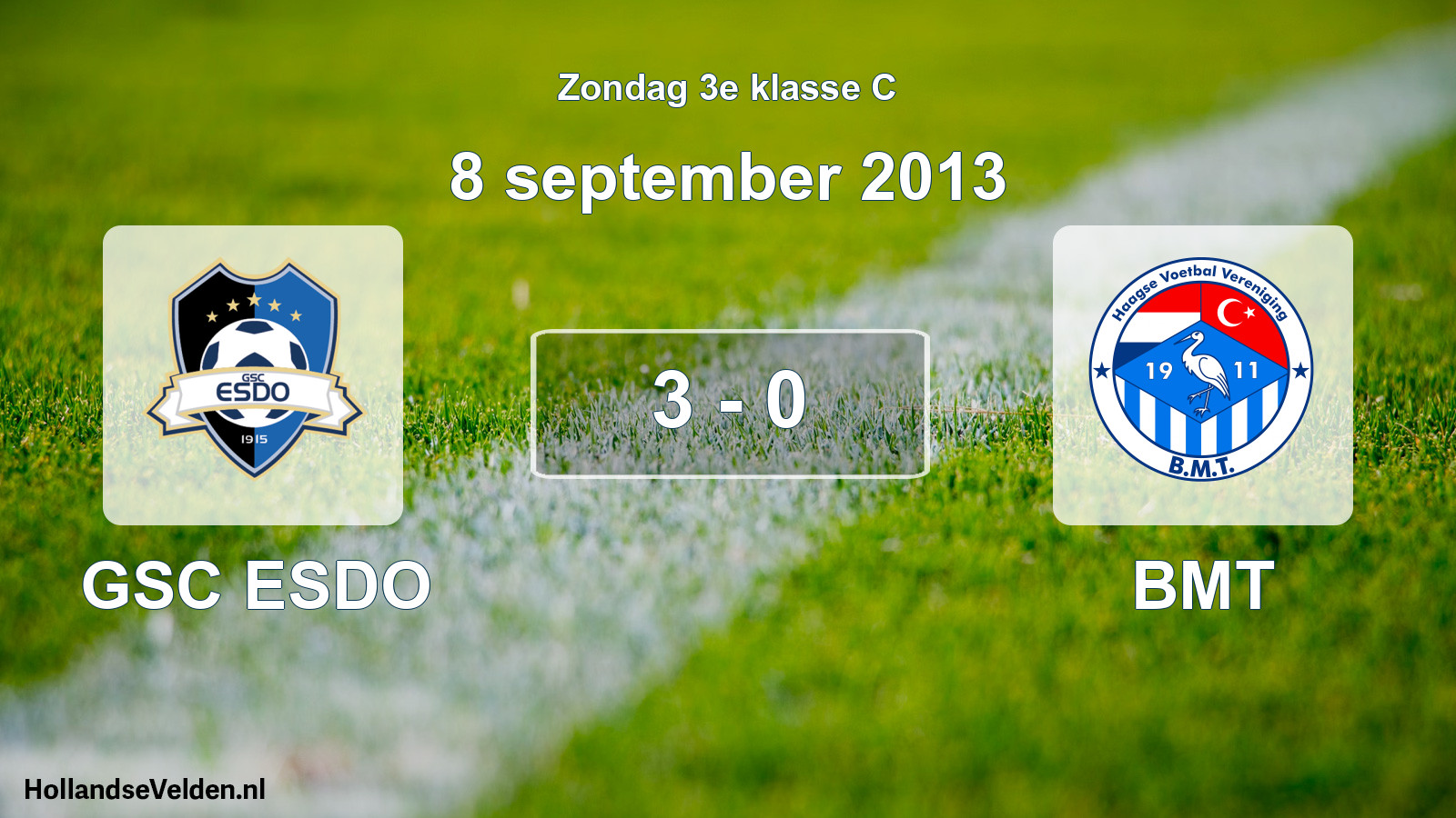Total number of matches played: GSC ESDO - BMT 3 - 0 (8 September 2013)