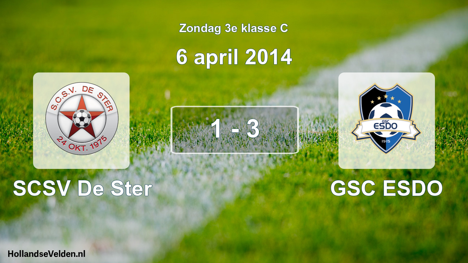 Total number of matches played: SCSV De Ster - GSC ESDO 1 - 3 (6 April 2014)