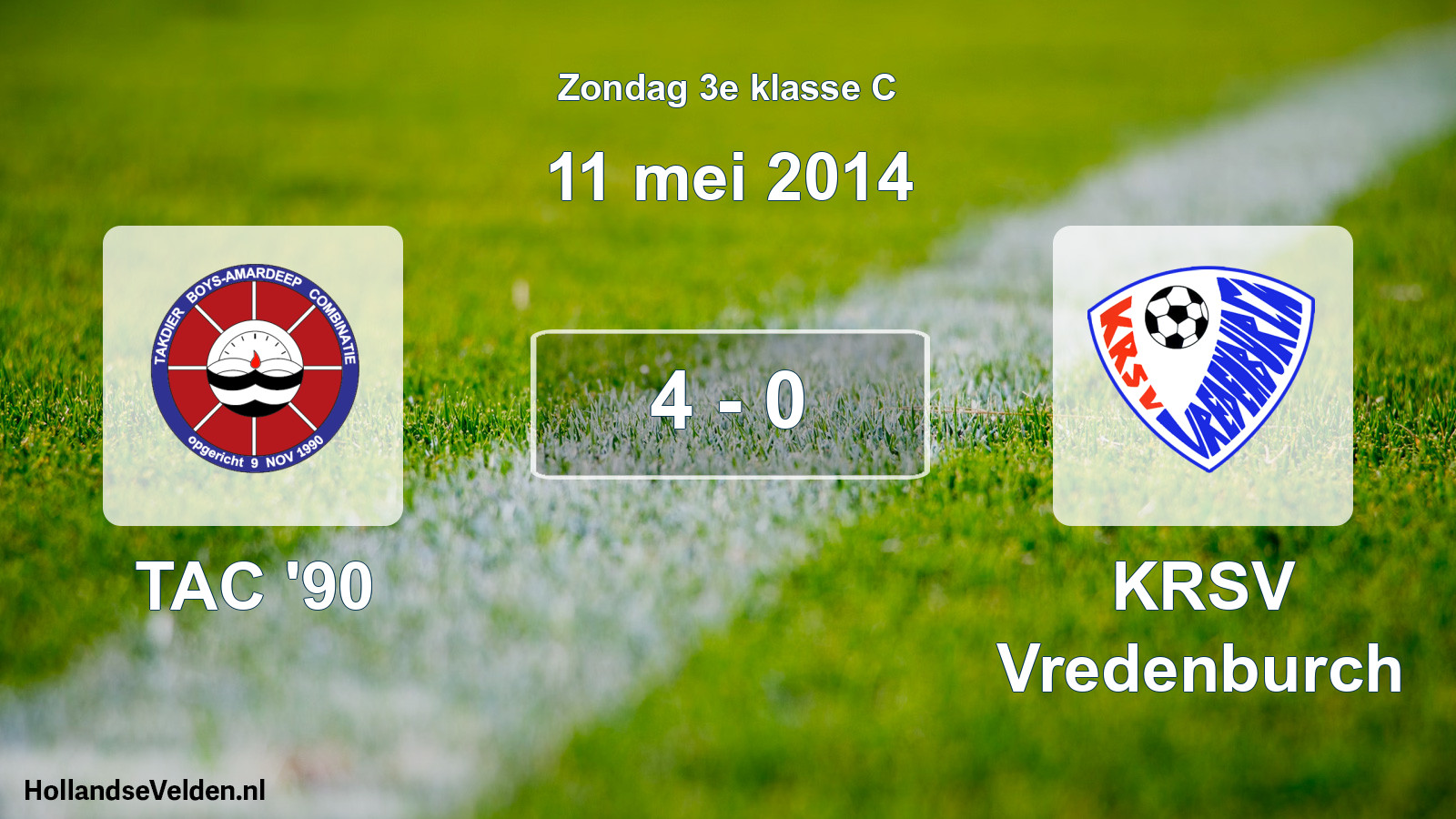 Total number of matches played: TAC '90 - KRSV Vredenburch 4 - 0 (11 May 2014)