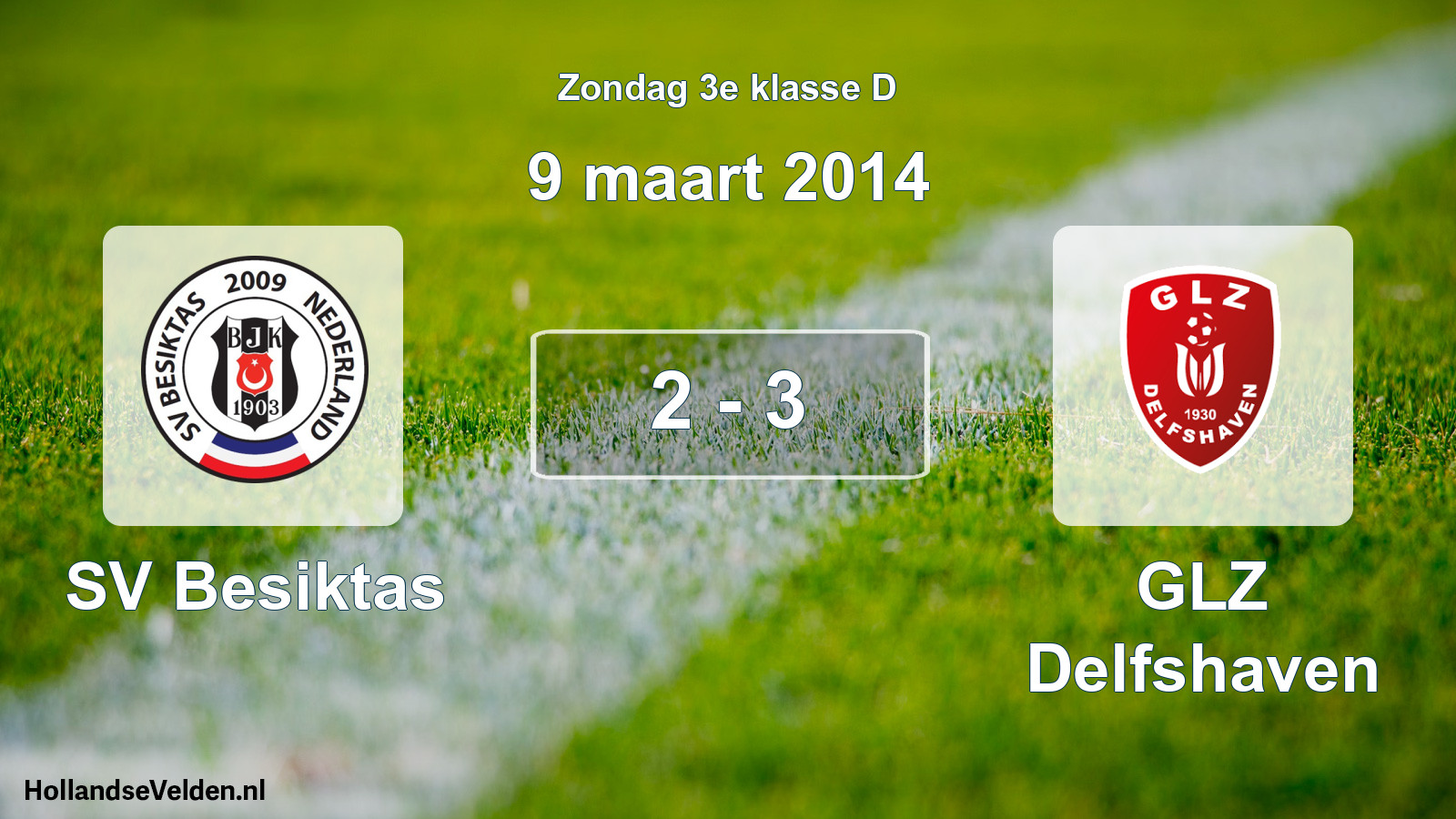 Total number of matches played: SV Besiktas - GLZ Delfshaven 2 - 3 (9 March 2014)
