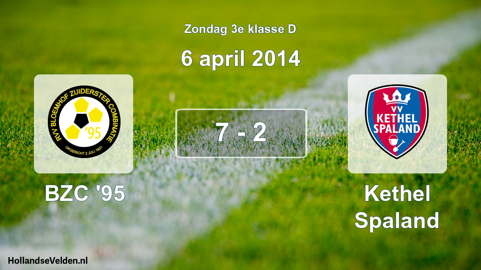 Total number of matches played: BZC '95 - Kethel Spaland 7 - 2 (6 April 2014)