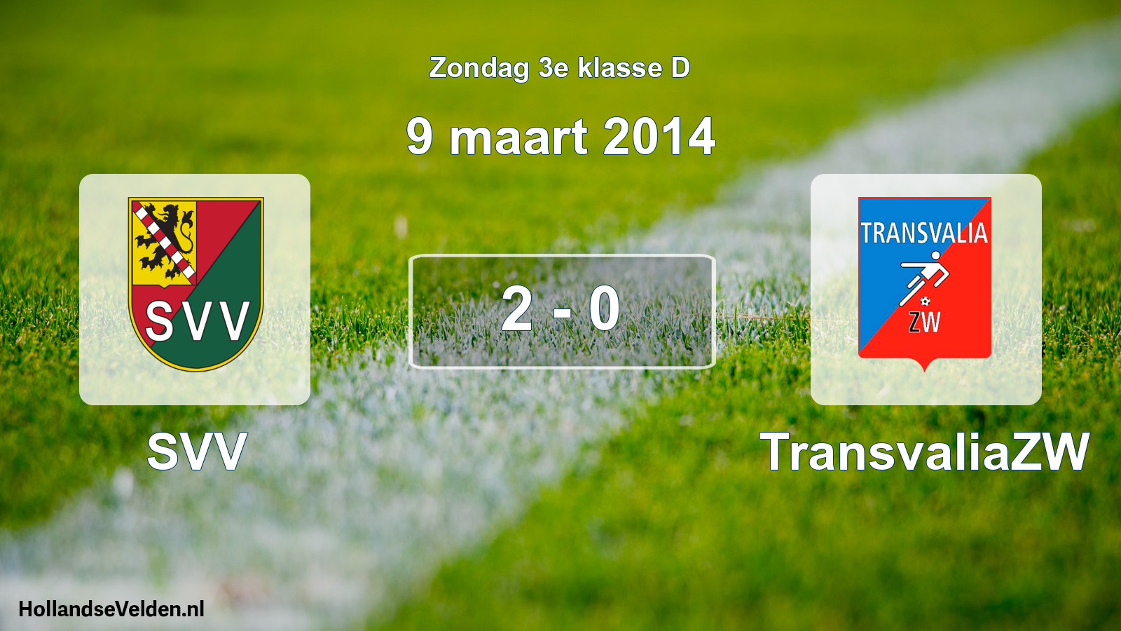 Total number of matches played: SVV - TransvaliaZW 2 - 0 (9 March 2014)