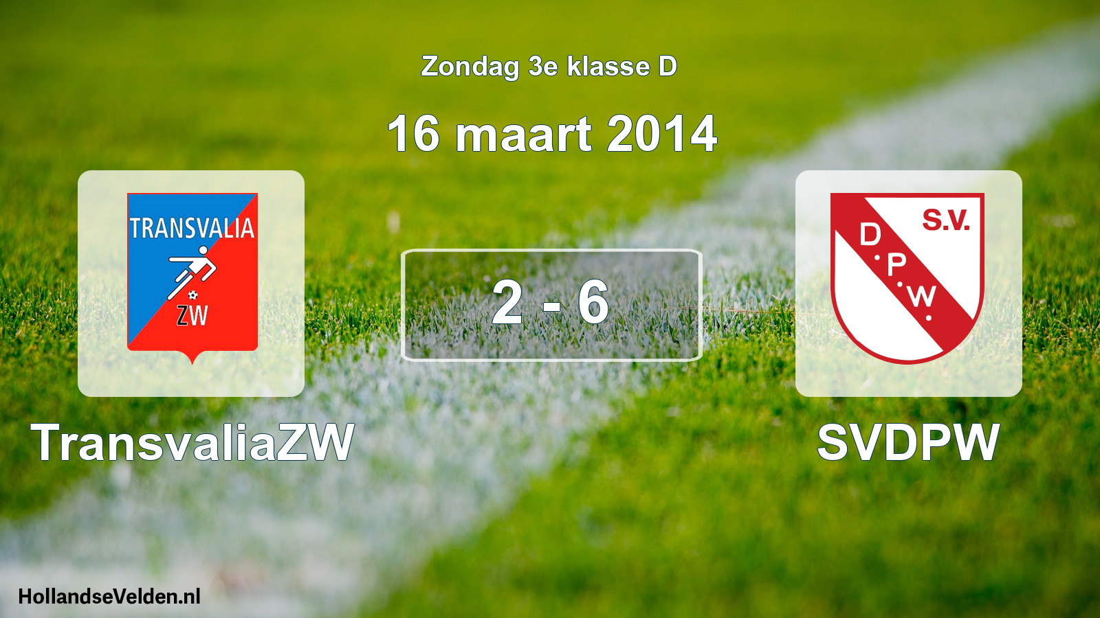 Total number of matches played: TransvaliaZW - SVDPW 2 - 6 (16 March 2014)