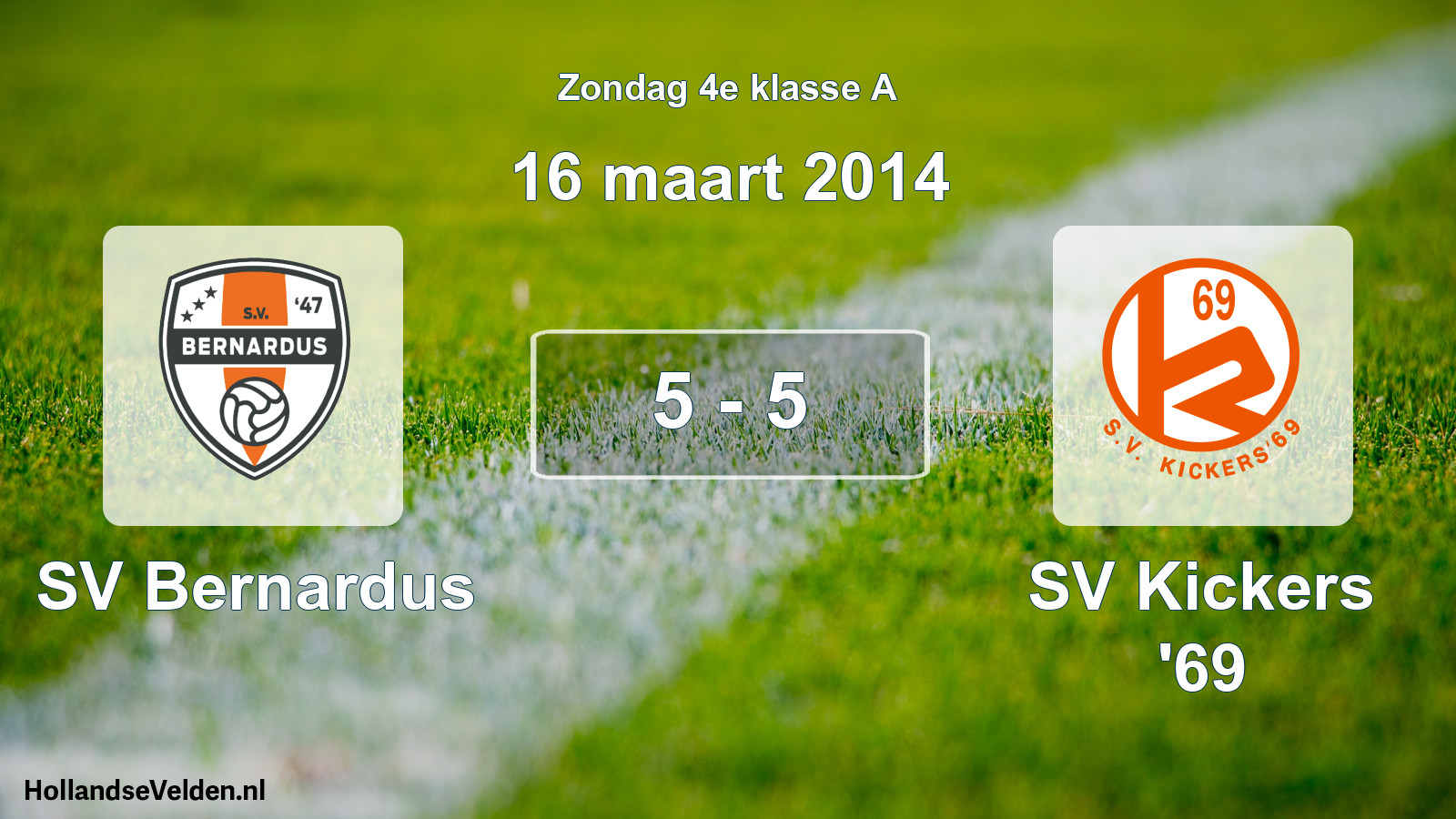 Total number of matches played: SV Bernardus - SV Kickers '69 5 - 5 (16 March 2014)