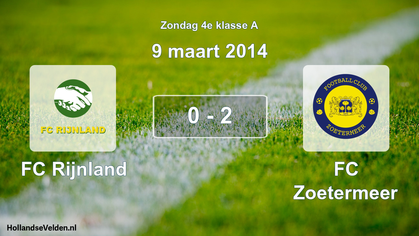 Total number of matches played: FC Rijnland - FC Zoetermeer 0 - 2 (9 March 2014)