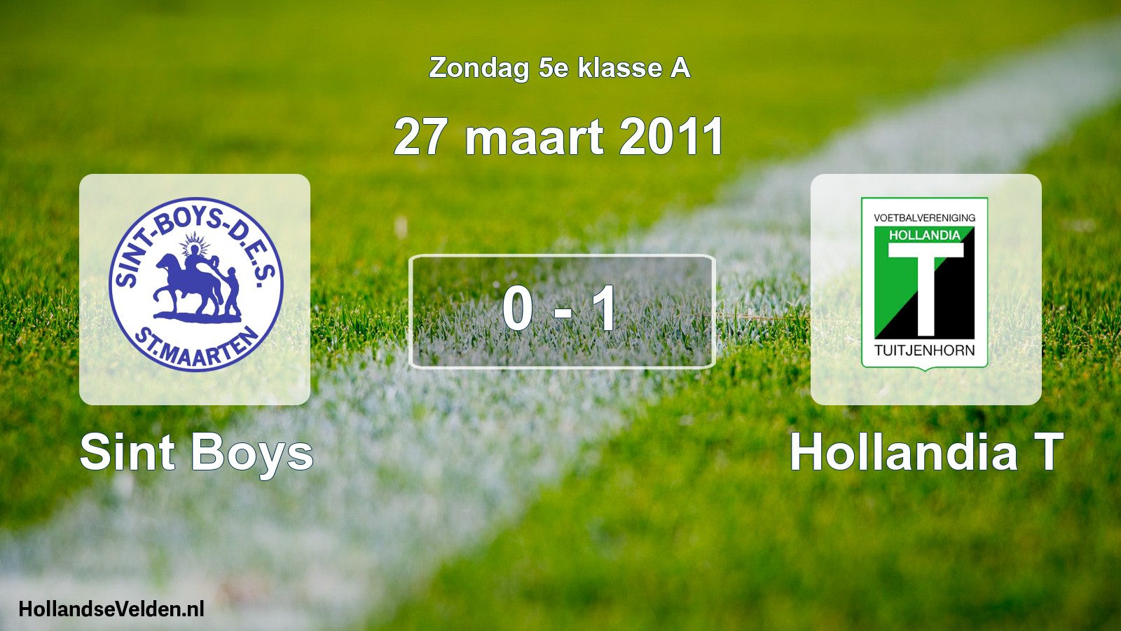 Total number of matches played: Sint Boys - Hollandia T 0 - 1 (27 March 2011)