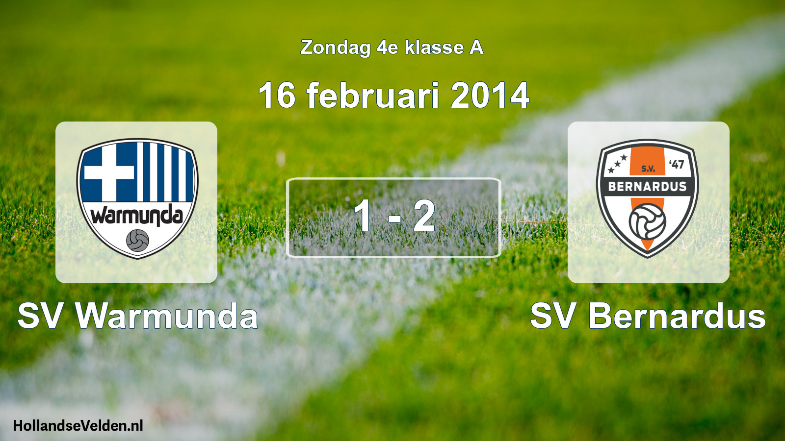 Total number of matches played: SV Warmunda - SV Bernardus 1 - 2 (16 February 2014)